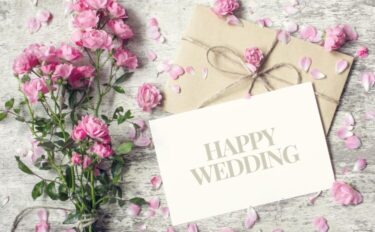 【結婚祝いのメッセージ】そのまま使えるおしゃれな文例も紹介！