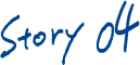 Story 04
